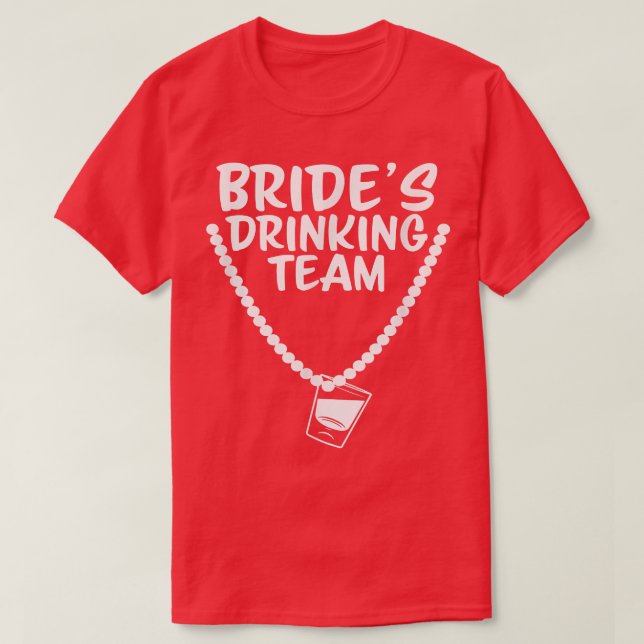T-shirt Bride's Drinking Team  Shot glass Diamond Ring T-S (Design devant)