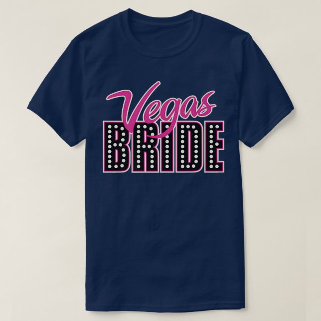 T-shirt Bridesmaiers Team Bride Groom Bride Vegas Bride Te (Design devant)