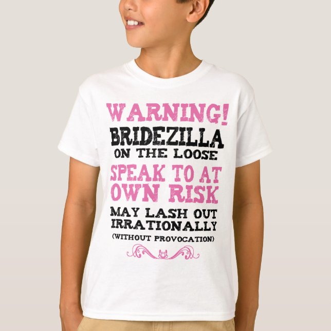T-shirt Bridezilla Sur La Perte (Devant)