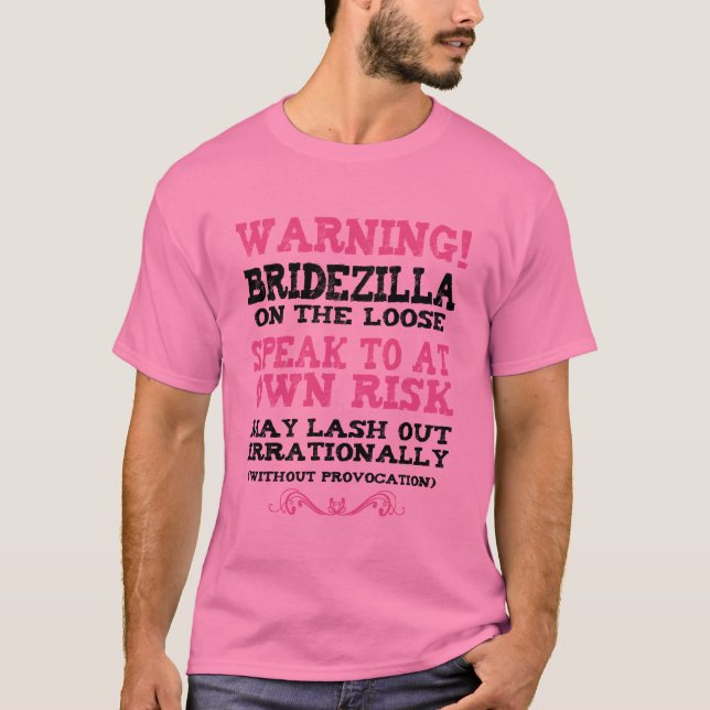 T-shirt Bridezilla Sur La Perte (Devant)