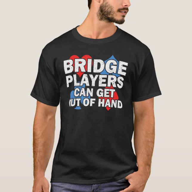 T-shirt Bridge Card Game Bridge Lover Bridge Sport Bridge  (Devant)