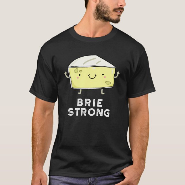T-shirt Brie Strong Funny Pot de fromage positif foncé BG (Devant)