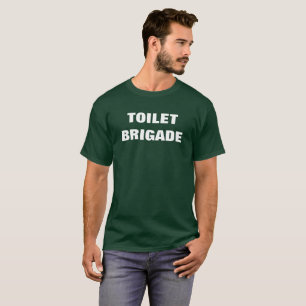 T-SHIRT BRIGADE DE TOILETTE