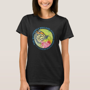 T-shirt Brigade papillon - Promotion des démocrates et de