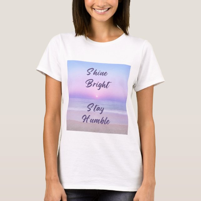 T-shirt Brille, reste humble : un rappel positif sur (Devant)