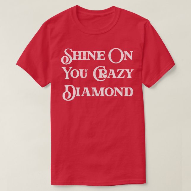 T-shirt Brille Sur Toi Le Diamant Fou (Design devant)