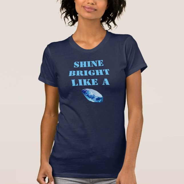 T-shirt 'Brillez comme un diamant' (Devant)