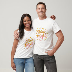 T-shirt Brillez - Conception Énergique et Positive