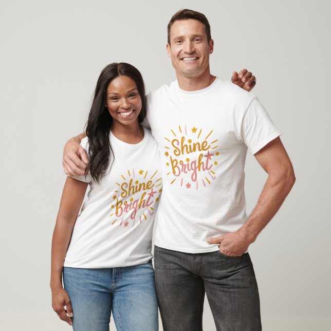 T-shirt Brillez - Conception Énergique et Positive (Unisexe)