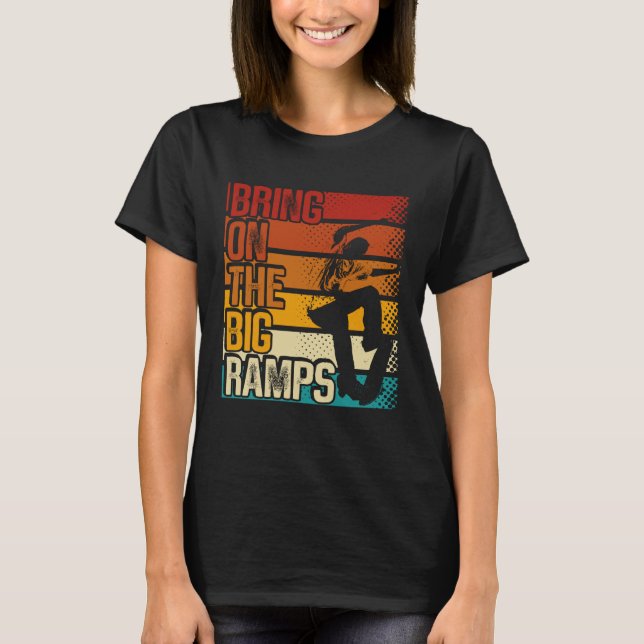 T-shirt Bring On The Big Ramps Backprint Skateboarding Ska (Devant)