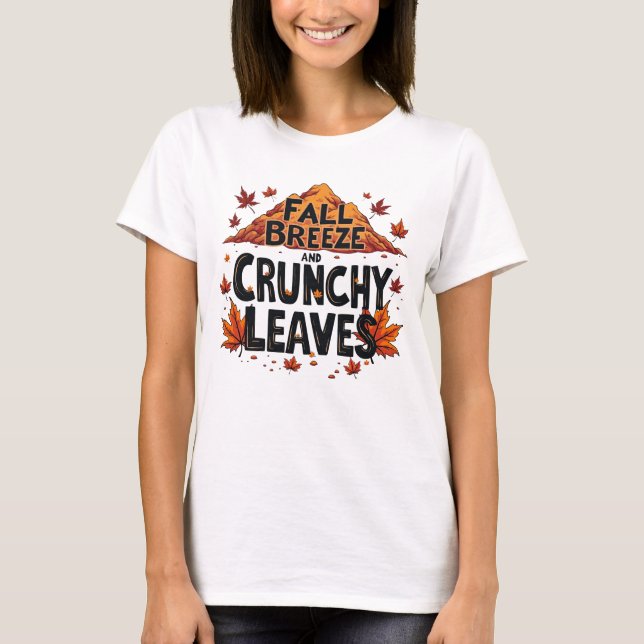 T-shirt Brise d'automne et Feuilles croquants - Pile feuil (Devant)