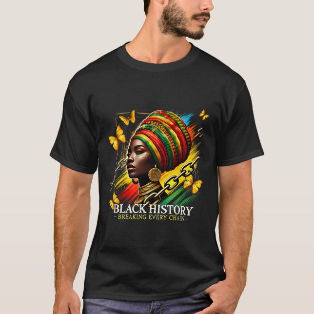 T-shirt Briser chaque chaîne Noir Histoire Mois Femmes Bla (Devant)