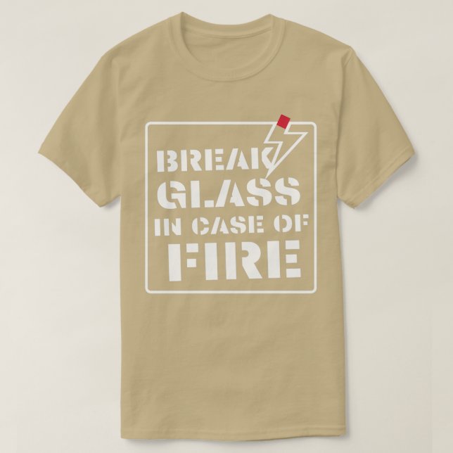 T-shirt briser le verre en coque de feu 1 (Design devant)