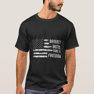 T-shirt Brisket Butts Ribs Et Freedom Bbq