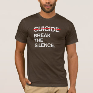 T-SHIRT BRISONS LE SILENCE SUR LE SUICIDE