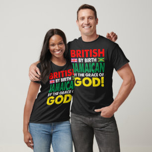 T-shirt British By Birth Jamaican Grace Of God Don