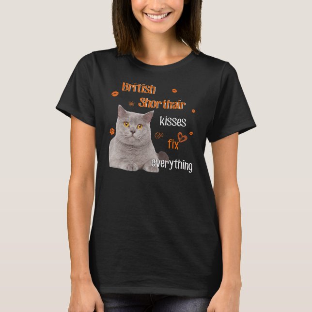 T-shirt British Shorthair Cat Kisses Réparez Tout Amour C (Devant)