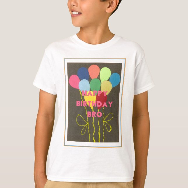 T-shirt Bro Art d'anniversaire heureux (Devant)