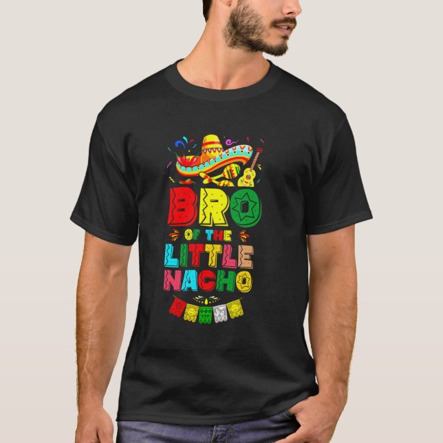 T-shirt Bro Du Petit Nacho Moyenne Cinco De Mayo Birt (Devant)