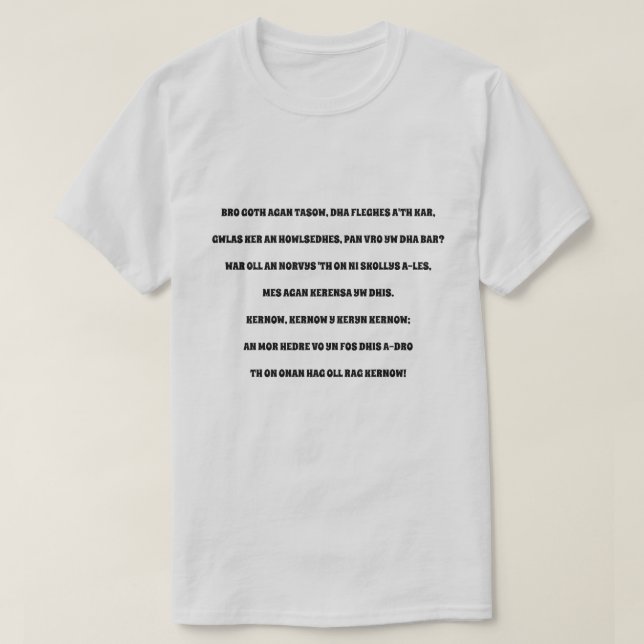T-shirt Bro Goth agan Tasow, hymne cornique (Design devant)
