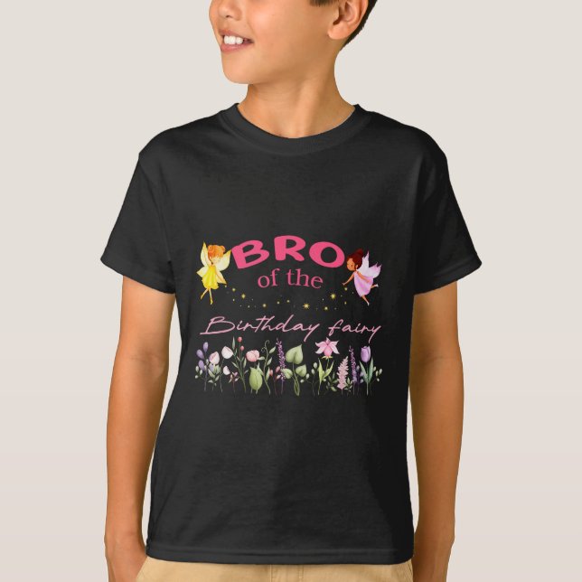T-shirt Bro Of The Birthday Fairy Little Girl Magical Fami (Devant)