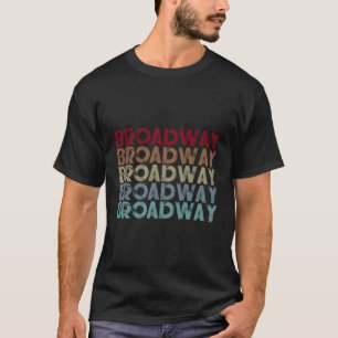 T-shirt Broadway Musical Citation Théâtre Musical