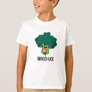 T-shirt Brocco lick Funny Veggie Broccoli Pun