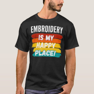 T-shirt Broderie Cadeaux Amoureux La Broderie Est Mon Heur