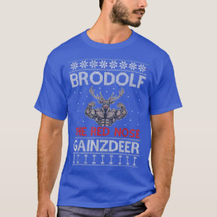T-shirt Brodolf Reindeer Funny Christmas Gym Body Builder
