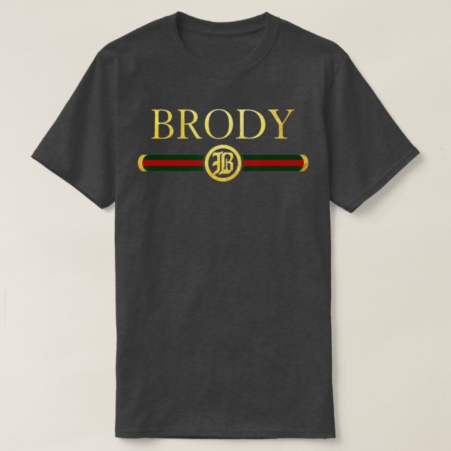 T-shirt Brody Nom personnalisé Royal Luxe Cadeaux Cadeaux  (Design devant)
