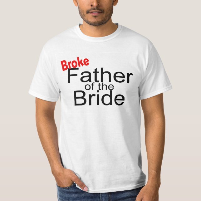 T-shirt Broke père de la mariée (Devant)