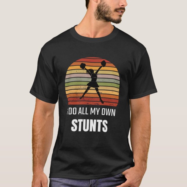 T-shirt Broke Wrist Survivor I Do All My Own Stunts Girls  (Devant)