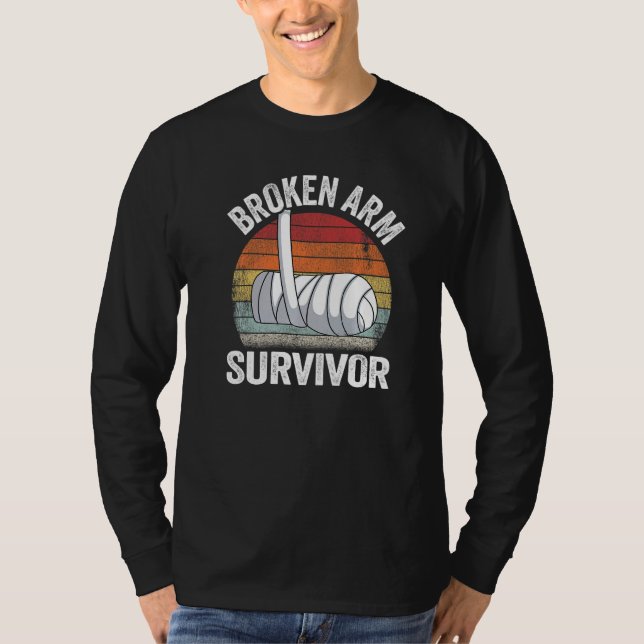 T-shirt Broken Arm Survivor Recovery Broken Hand Get Well (Devant)