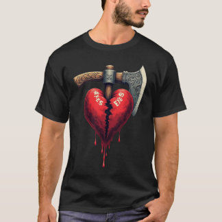 T-shirt Broken Heart Axes Exes - Love's End
