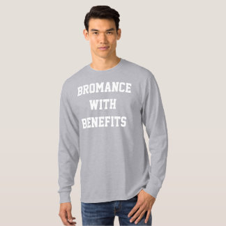 T-shirt Bromance with Benefits Shirt