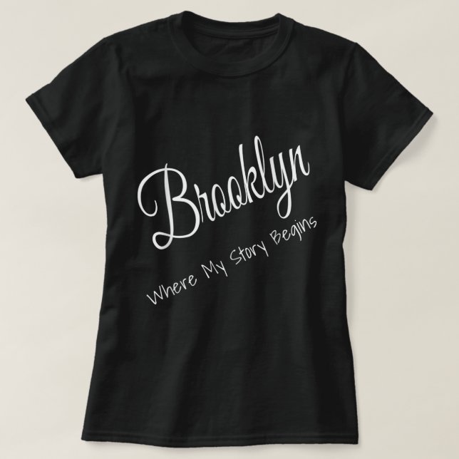 T-shirt Brooklyn New York - Où mon histoire commence migno (Design devant)