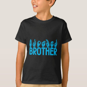T-shirt Brother American Sign Language Sourde Sensibilisat