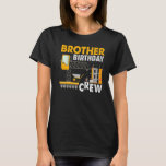 T-shirt Brother Birthday Crew<br><div class="desc">Équipe d'anniversaire du frère - Construction Fournitures de fête d'anniversaire Premium_2</div>