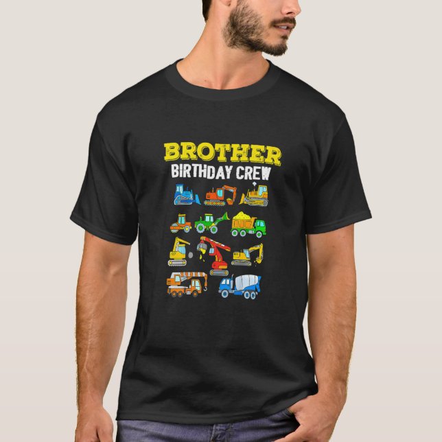 T-shirt Brother Birthday Crew Construction Excavator (Devant)