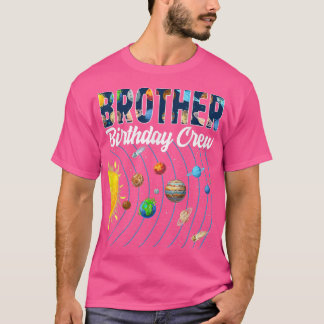 T-shirt Brother Birthday Crew Outer Space Solar System Bda