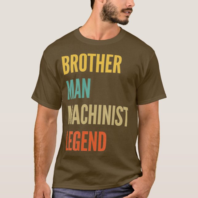 T-shirt Brother Man Machinist Legend (Devant)