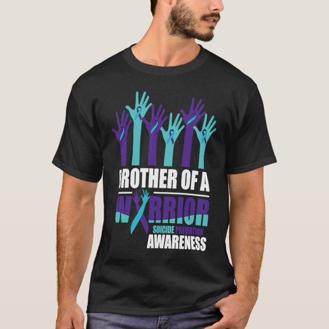 T-shirt Brother of a Warrior Suicide Awareness Mental Heal (Devant)
