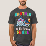 T-shirt Brother Of Shark Birthday Family Birthday Litt<br><div class="desc">Frère Du Requin Anniversaire Famille Anniversaire Petit Frère.</div>