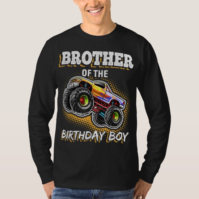 T-shirt Brother of the Birthday Boy Monster Truck Birthday (Devant)