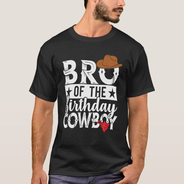 T-shirt Brother of the Birthday Cowboy Western Family Part (Devant)