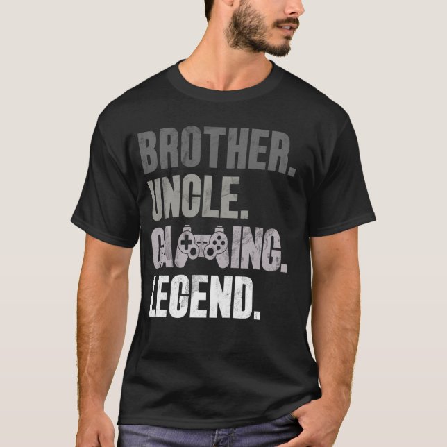 T-shirt Brother Uncle Jeux Legend Jeux Vidéo Gamer Uncl (Devant)