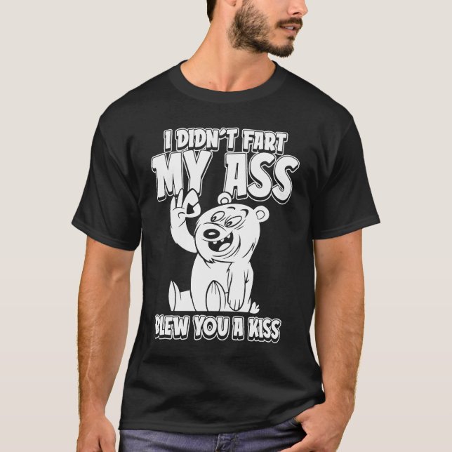T-shirt Brown Bear Hunting  I Didnt Fart My Butt Blew You  (Devant)
