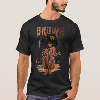 T-shirt Brown femmes sucre fières femmes noires Histoire n