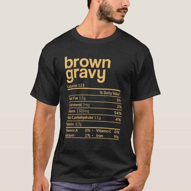 T-shirt Brown Gravy Nutrition Facts Funny Thanksgiving Chr (Devant)
