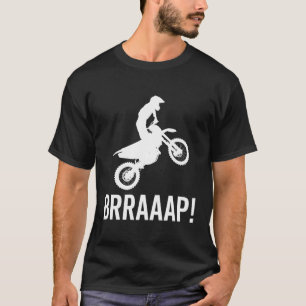 T-shirt Brraaap Dirt Vélo Motocross Riders Dirtbike